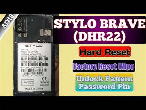 stylo dhr22|STYLO BRAVE ( DHR22 ) Hard Reset Factory Reset .
